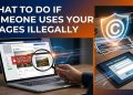 how-to-report-if-someone-steals-your-images